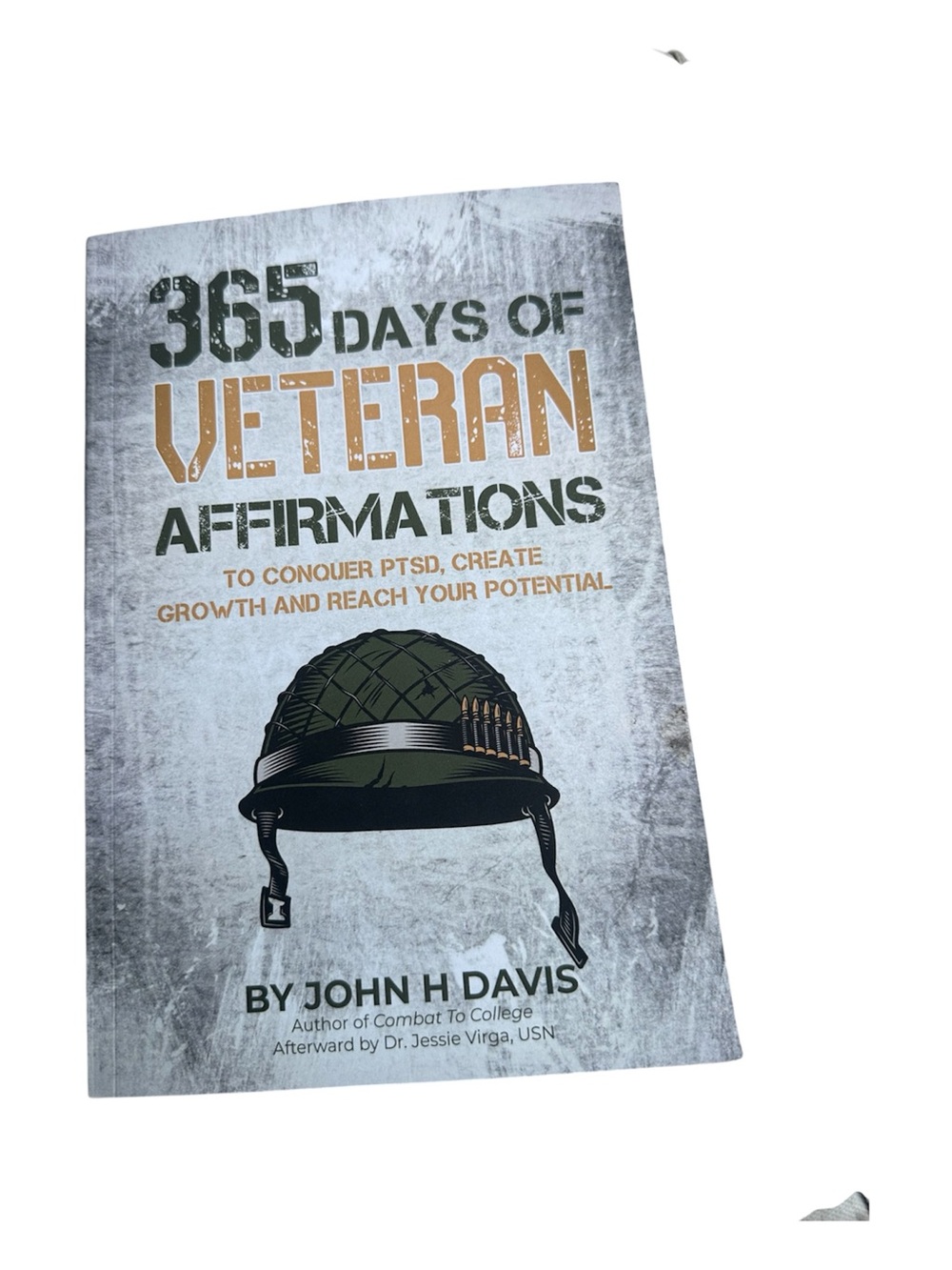 365 Days of Veteran Affirmations by John H Davis — Gray & Olive Cover